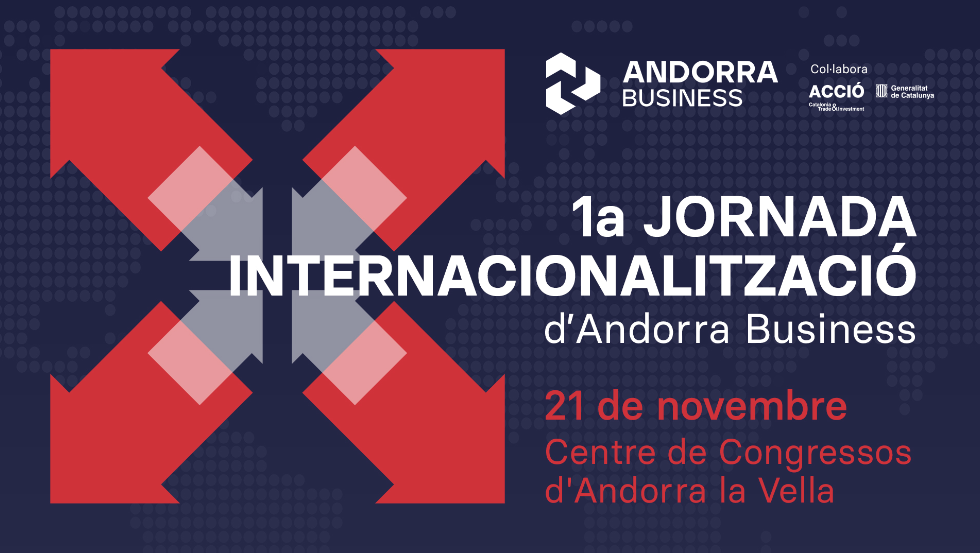 I jornada d’internacionalització d’Andorra Business